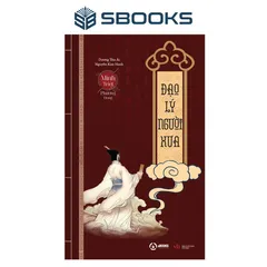 sổ tay Sách - Đạo Lý Của Người Xưa DƯƠNG KHOA SHOP