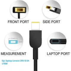 Sạc laptop Lenovo 20V 8.5A 170W Y530 - 15ICH P71 W540 W541 Y540 - 15IRH chân vuông slim