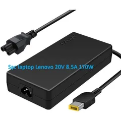 Adapter sạc Lenovo 20V 8.5A 170W Slim chân vuông dùng cho Y530 Y540 P71 W540 W541