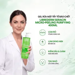 Gel rửa mặt tẩy tế bào chết không hạt Librederm Seracin Micro-Peeling Purifying hỗ trợ giảm mụn mờ thâm mụn 200ml /400ml