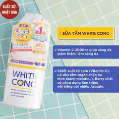Sữa tắm trắng da toàn thân White Conc Nhật Bản Chai 150ml/360ml