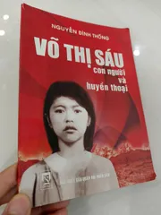 Võ Thị Sáu - Con người và huyền thoại