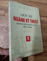 Lịch sử ngành Kỹ thuật Quân đội Nhân dân Việt Nam – Tập I (1945 – 1954)