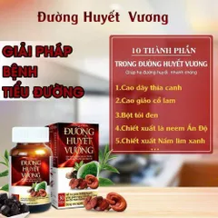 Viên uống Đường Huyết Vương 30 viên giúp ổn định đường huyết giảm biến chứng của bệnh tiểu đường