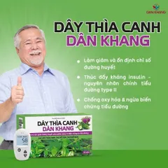 Viên uống tiểu đường Dây Thìa Canh Dân Khang- Giúp ổn định đường huyết, giảm nguy cơ biến chứng