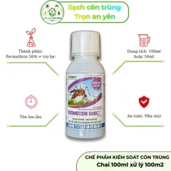 Permecide 50ec cải tiến – Kiểm soát muỗi, bọ đậu đen, côn trùng cho tồn lưu lâu, 50ml hoặc 100ml
