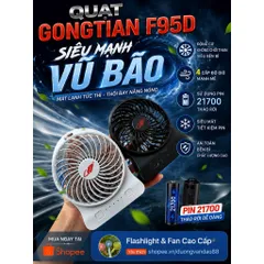 Quạt để bàn Gongtian F95D mini siêu siêu mạnh, động cơ không chổi than ,  pin 21700 dung lượng 5000mah có thể tháo rời .