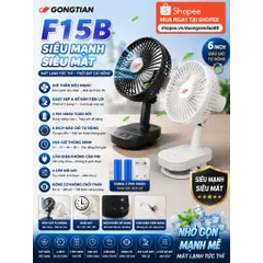 Quạt Gongtian F15B kẹp để bàn tiện lợi , siêu mạnh sử dụng 2 pin 18650 tháo rời kèm theo,động cơ ko chổi than siêu êm ái