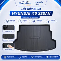 Lót Cốp Nhựa Hyundai i10 Sedan Đuôi Dài 2021-2026 Chống Nước Chống Bẩn Ôm Khít Cốp Xe Form Chuẩn