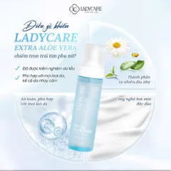 Ladycare Extra Aloe Vera – Bọt vệ sinh dịu nhẹ cho vùng kín nữ, chăm sóc da nhạy cảm, cân bằng pH, chai 190ml