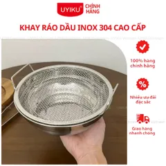 Khay Ráo Dầu Inox 304 Uyiku Cao Cấp Kèm Vỉ Lưới Chống Gỉ Size 20 cm