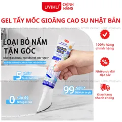 Gel tẩy mốc giăng cao su đa năng Uyiku Nhật Bản, tẩy mốc máy giặt, tủ lạnh, nhà tắm