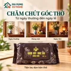 Khăn ướt bao sái bàn thờ hương trầm thơm dịu, tiện dụng vệ sinh bàn thờ đồ thờ cúng