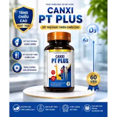 Canxi PT Plus 60 Viên – Tăng Chiều Cao, Bổ Sung D3 K2, Giúp Xương Chắc Khỏe, Hấp Thu Tốt