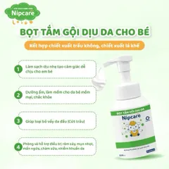 Bọt tắm gội cho bé Nipcare 200ml - Hỗ trợ rôm sảy, mẩn ngứa, phù hợp cho bé viêm da cơ địa