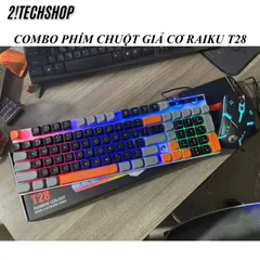 Combo Bàn Phím Chuột Giả Cơ RAIKU T28 Có Dây USB LED 7 màu RGB, Giá Rẻ cho Gaming/Văn Phòng,  BH 12T