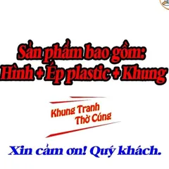 Tranh treo, ảnh thờ TẤM TRẦN ĐIỀU bền màu + Khung ảnh sáng đẹp kích thước khổ A3, A4, A5 cực đẹp