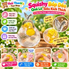 Squishy Bóp Dẻo Hình Quả Lê trong suốt siêu mềm dẻo cực thích-đồ chơi bóp dẻo an toàn cho trẻ em
