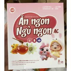 Ăn ngon ngủ ngon AC ăn ngon hấp thụ tốt hơn, tăng cường sức đề kháng, kích thích ăn ngon hơn 
