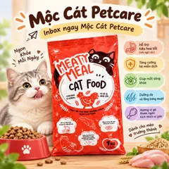 HẠT MÈO MEATY MEAL 1KG/TÚI – DƯỠNG LÔNG DA, BỔ SUNG DINH DƯỠNG