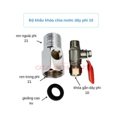 Bộ khẩu khóa chia nước máy lọc, van chia nước phi 6, phi 10 ren 21