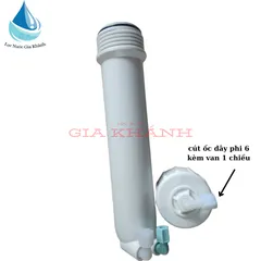 Vỏ Màng RO Máy Lọc Nước Kèm Cút + Van Một Chiều dây phi 6
