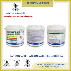 Ruồi Kixam 2.7wp, thuốc ruồi, bả ruồi, nhặng phụ gia dẫn dụ hạ gục nhanh- Hũ 400g(chính hãng)