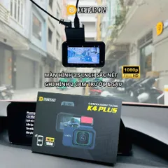 Camera hành trình ô tô K4 wifi kết nối điện thoại, ghi hình trước sau tích hợp lùi, chính hãng Xetabon phân phối