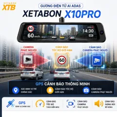 Camera hành trình X10 Pro Xetabon ghi hình trong sau 2K, wifi kết nối điện thoại GPS cảnh báo tốc độ phạt nguội, ADAS
