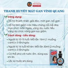 Thanh Huyết Mát Gan Vĩnh Quang - Chai 280ml Hỗ trợ thanh nhiệt, giải độc, mát gan, bổ gan
