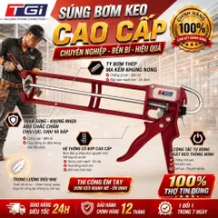 [Combo] Súng Bắn Keo Silicone TGi JS104 Tự Ngắt + Keo A500 (Chống Thấm, Keo nhôm kính) - Chính Hãng