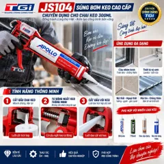 [Combo] Súng Bắn Keo Silicone TGi JS104 Tự Ngắt + Keo A500 (Chống Thấm, Keo nhôm kính) - Chính Hãng