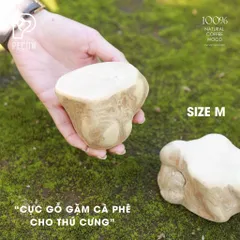 (Size M) Cục gỗ gặm cà phê cho thú cưng - Chăm sóc răng miệng, Giảm căng thẳng cho thú cưng