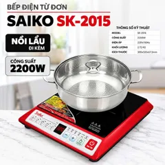 BẾP TỪ ĐƠN SAIKO SK-2015