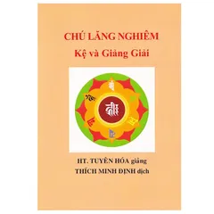 SỔ TAY Chú Lăng Nghiêm - Kệ Và Giảng Giải (Bộ 2 Tập) 880336