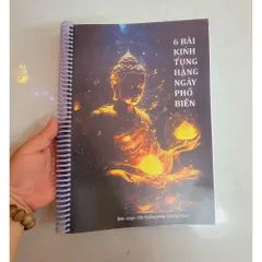 2 MẪU - Trọn bộ 6 bài kinh tụng hằng ngày cho Phật tử tại gia đầy đủ nhất hiện nay HS36