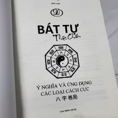 Bát Tự Thực Chiến (Ý Nghĩa Các Cách Cục Bát Tự)