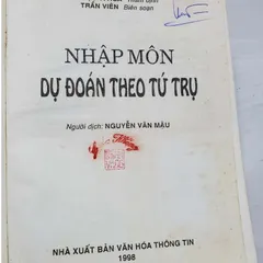 Nhập Môn Dự Đoán Thao Tứ Trụ
