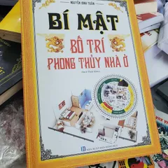 Bí Mật Bố Trí Phong Thủy Nhà Ở