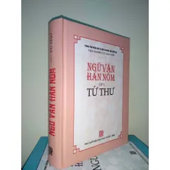 Ngữ văn Hán Nôm Tứ Thư – Trọn bộ 4 cuốn