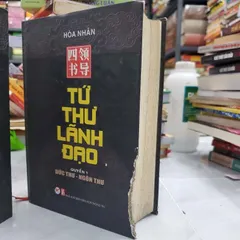Tứ Thư Lãnh Đạo (Bộ 2 Tập) – 2013 (Cũ Như Hình)