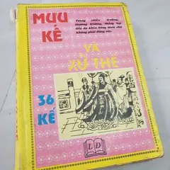 Mưu Kế và Sử Thế 36 Kế