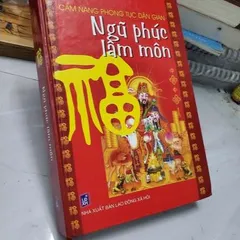 Ngũ Phúc Lâm Môn (Nhất mệnh – Nhì vận – Tam phong thủy – Tứ tích đức – Ngũ độc thư)