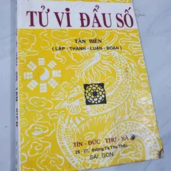 Tử Vi Đẩu Số – Tân Biên (Lập – Thành – Luận – Đoán)
