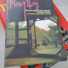 Phong thủy – Quan niệm của người Trung Quốc về môi trường sống