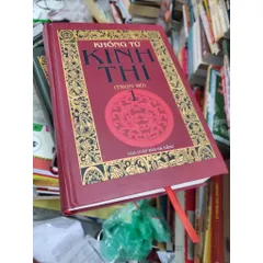 Khổng Tử Kinh Thi (Trọn Bộ 3 Quyển) – Khổng Tử – (Dịch Tạ Quang Phát)