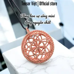(Phạm Tráng Tensor Việt) Bông hoa sự sống mini 144mhz đồng đỏ nguyên chất