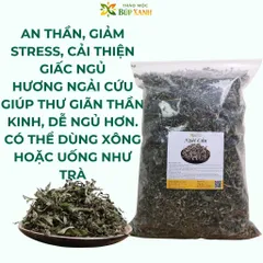 Ngải Cứu Khô 1KG Sạch, Thơm, Hàng Mới | Lá Ngải Cứu Khô | Làm Trà, Nấu Nước Thảo Mộc Búp Xanh