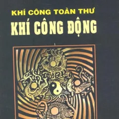 Khí Công Toàn Thư – Lâu Lập Cương (Trọn Bộ 3 Tập)