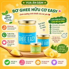  Bơ Ghee Hữu Cơ EASY–Ghee Butter Organic, Không Lactose, Giàu Dinh Dưỡng, Dành Cho Bé Ăn Dặm & Gia Đình